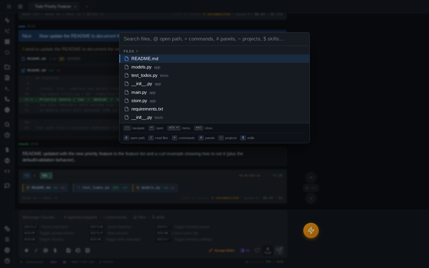 The quick switcher open over a session: a search box, a fuzzy-matched list of project files, and a footer legend showing the prefix modes (@ open path, ! read files, > commands, # panels, ~ projects, $ skills) with keycap navigation hints